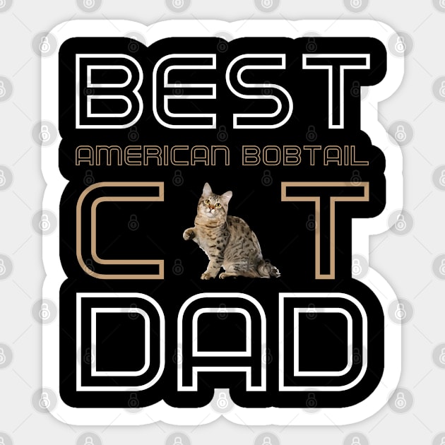 Best American Bobtail Cat Dad Sticker by AmazighmanDesigns